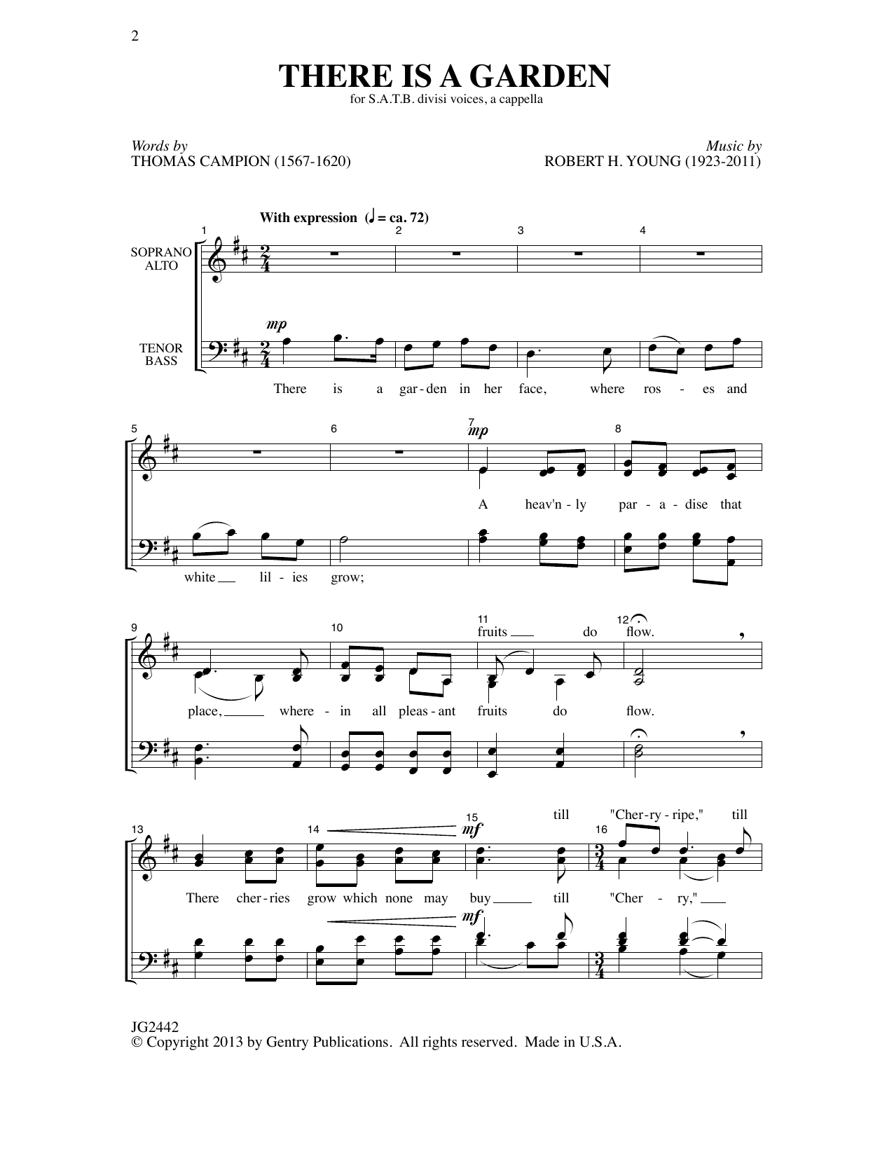 Download Robert H. Young There Is A Garden Sheet Music and learn how to play SATB Choir PDF digital score in minutes