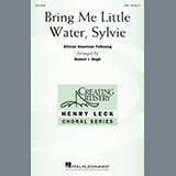 Download or print Robert I. Hugh Bring Me Little Water Sylvie Sheet Music Printable PDF -page score for Festival / arranged SAB SKU: 178110.