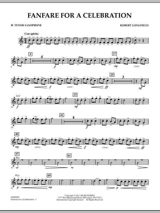 Download Robert Longfield Fanfare For A Celebration - Bb Tenor Saxophone Sheet Music and learn how to play Concert Band PDF digital score in minutes