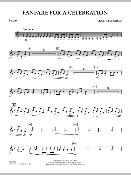 Download Robert Longfield Fanfare For A Celebration - F Horn Sheet Music and learn how to play Concert Band PDF digital score in minutes