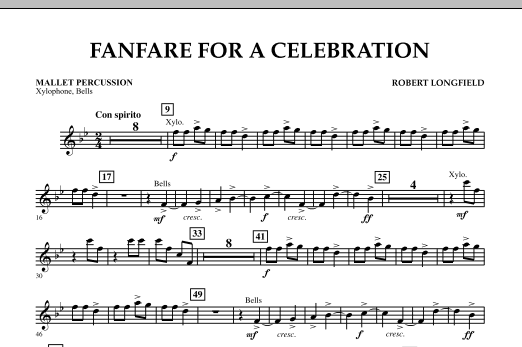 Download Robert Longfield Fanfare For A Celebration - Mallet Percussion Sheet Music and learn how to play Concert Band PDF digital score in minutes
