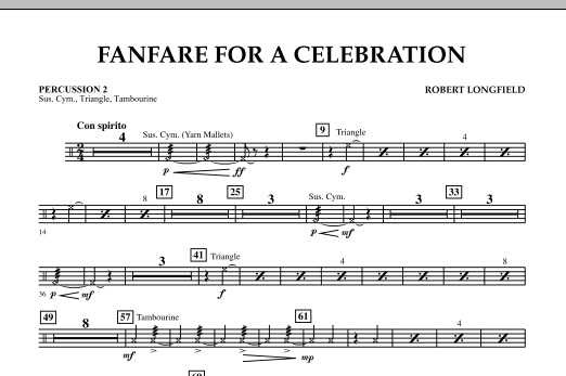 Download Robert Longfield Fanfare For A Celebration - Percussion 2 Sheet Music and learn how to play Concert Band PDF digital score in minutes
