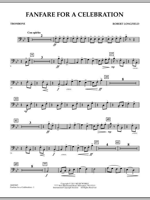 Download Robert Longfield Fanfare For A Celebration - Trombone Sheet Music and learn how to play Concert Band PDF digital score in minutes