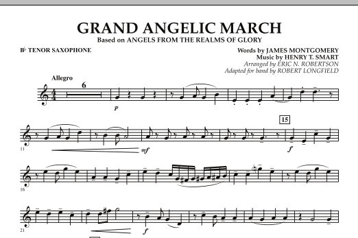 Download Robert Longfield Grand Angelic March - Bb Tenor Saxophone Sheet Music and learn how to play Concert Band PDF digital score in minutes