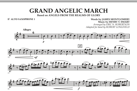 Download Robert Longfield Grand Angelic March - Eb Alto Saxophone 1 Sheet Music and learn how to play Concert Band PDF digital score in minutes