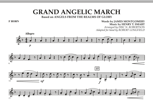 Download Robert Longfield Grand Angelic March - F Horn Sheet Music and learn how to play Concert Band PDF digital score in minutes