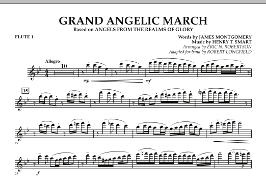 Download Robert Longfield Grand Angelic March - Flute 1 Sheet Music and learn how to play Concert Band PDF digital score in minutes