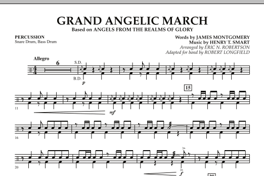 Download Robert Longfield Grand Angelic March - Percussion Sheet Music and learn how to play Concert Band PDF digital score in minutes