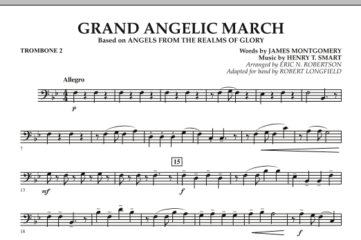 Download Robert Longfield Grand Angelic March - Trombone 2 Sheet Music and learn how to play Concert Band PDF digital score in minutes