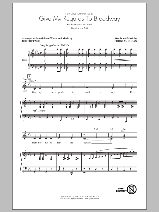Download George M. Cohan Give My Regards To Broadway (arr. Robert Page) Sheet Music and learn how to play SATB PDF digital score in minutes