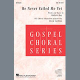 Download or print Robert Ray He Never Failed Me Yet (arr. Drew Collins) Sheet Music Printable PDF -page score for Concert / arranged SSA Choir SKU: 426040.