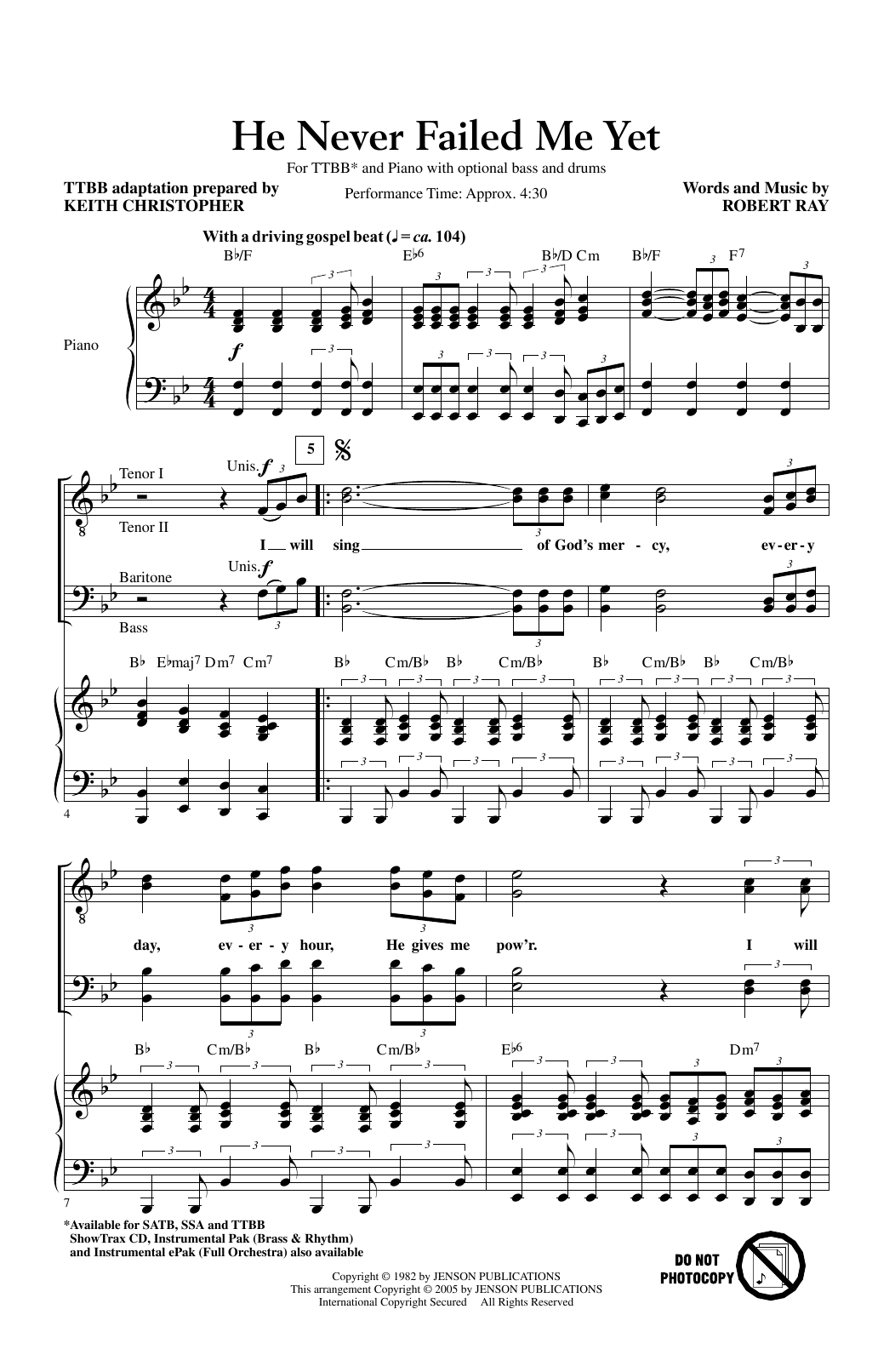 Download Robert Ray He Never Failed Me Yet (arr. Keith Christopher) Sheet Music and learn how to play TTBB Choir PDF digital score in minutes