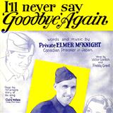 Download or print Robert Rupen I'll Never Say Goodbye Again Sheet Music Printable PDF -page score for Easy Listening / arranged Piano, Vocal & Guitar (Right-Hand Melody) SKU: 116364.