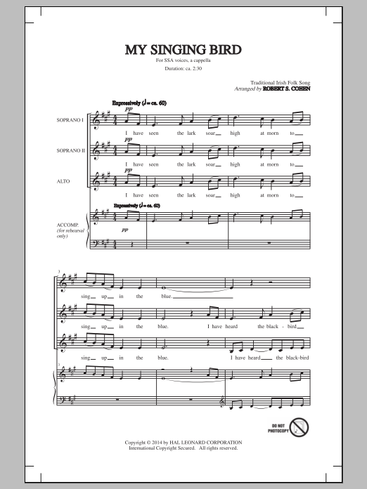 Download Robert S. Cohen My Singing Bird Sheet Music and learn how to play SSA PDF digital score in minutes