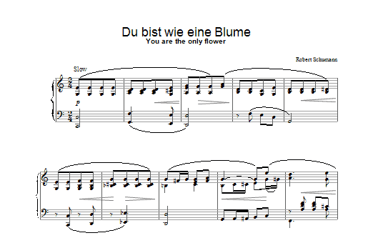 Download Robert Schumann Du bist wie eine Blume Sheet Music and learn how to play Piano PDF digital score in minutes