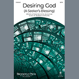 Download or print Robert Sterling Desiring God (A Seeker's Blessing) Sheet Music Printable PDF -page score for Concert / arranged SATB Choir SKU: 1389333.
