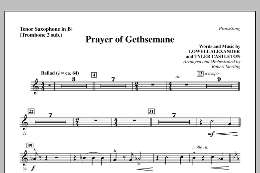 Download Robert Sterling Prayer Of Gethsemane - Tenor Sax (sub. Tbn 2) Sheet Music and learn how to play Choir Instrumental Pak PDF digital score in minutes