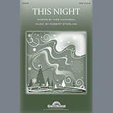 Download or print Robert Sterling This Night Sheet Music Printable PDF -page score for Concert / arranged SATB SKU: 96899.