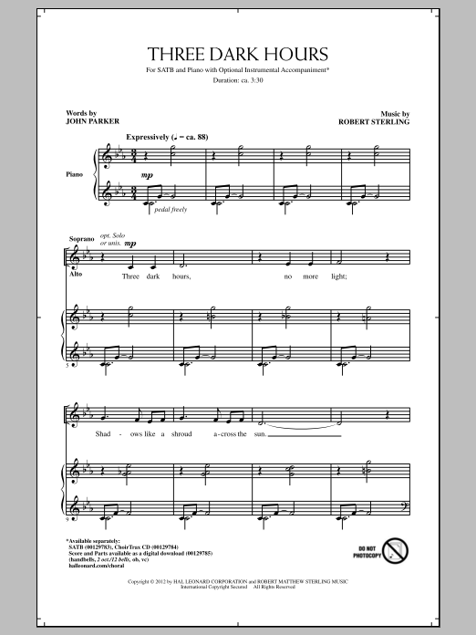 Download Robert Sterling Three Dark Hours Sheet Music and learn how to play SATB PDF digital score in minutes