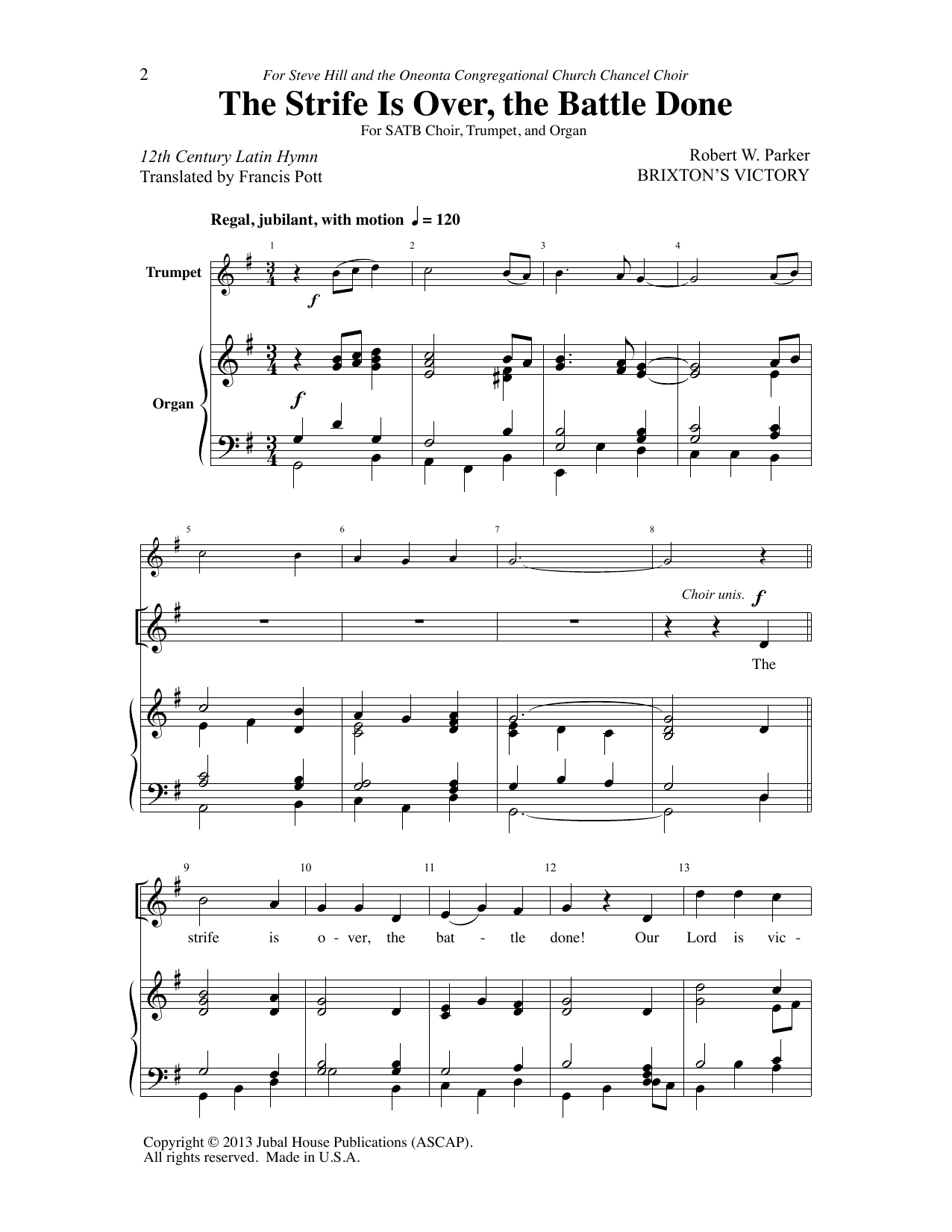Download Robert W. Parker The Strife Is Over, The Battle Done Sheet Music and learn how to play SATB Choir PDF digital score in minutes