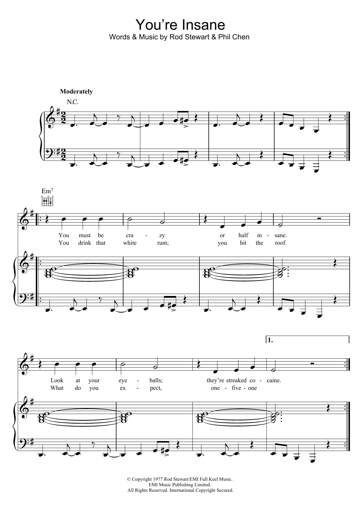 Download Rod Stewart You're Insane Sheet Music and learn how to play Piano, Vocal & Guitar PDF digital score in minutes