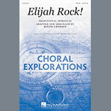 Download or print Roger Emerson Elijah Rock Sheet Music Printable PDF -page score for Religious / arranged SATB SKU: 186572.