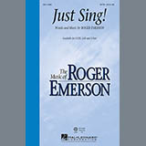 Download or print Roger Emerson Just Sing Sheet Music Printable PDF -page score for Concert / arranged SATB SKU: 94370.