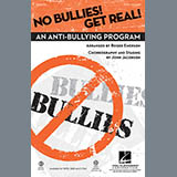 Download or print John Jacobson No Bullies! Get Real! (arr. Roger Emerson) Sheet Music Printable PDF -page score for Pop / arranged SATB SKU: 81270.