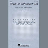 Download or print Roger Emerson Singin' On Christmas Morn Sheet Music Printable PDF -page score for Christmas / arranged SAB Choir SKU: 290382.