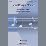 Download or print Roger Emerson Soul Bossa Nova Sheet Music Printable PDF -page score for Jazz / arranged SATB Choir SKU: 289842.