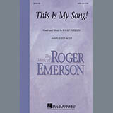 Download or print Roger Emerson This Is My Song! Sheet Music Printable PDF -page score for Concert / arranged SATB SKU: 98640.