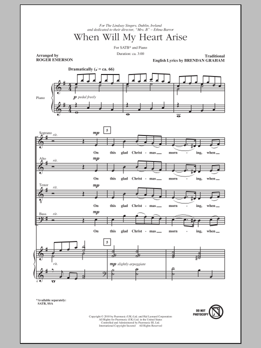 Download Traditional When Will My Heart Arise (arr. Roger Emerson) Sheet Music and learn how to play SATB PDF digital score in minutes