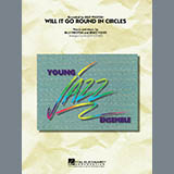 Download or print Roger Holmes Will It Go Round in Circles? - Trumpet 1 Sheet Music Printable PDF -page score for Jazz / arranged Jazz Ensemble SKU: 274166.