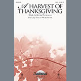 Download or print Roger Thornhill & Stacey Nordmeyer A Harvest Of Thanksgiving Sheet Music Printable PDF -page score for Sacred / arranged SATB Choir SKU: 413413.
