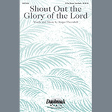 Download or print Roger Thornhill Shout Out The Glory Of The Lord Sheet Music Printable PDF -page score for Sacred / arranged 2-Part Choir SKU: 516697.