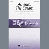 Download or print Rollo Dilworth America, The Dream Sheet Music Printable PDF -page score for Concert / arranged SATB SKU: 250320.
