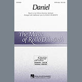 Download or print Rollo Dilworth Daniel Sheet Music Printable PDF -page score for Concert / arranged SATB Choir SKU: 297367.
