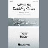 Download or print Traditional Spiritual Follow The Drinkin' Gourd (arr. Rollo Dilworth) Sheet Music Printable PDF -page score for Concert / arranged 2-Part Choir SKU: 97289.