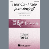 Download or print Rollo Dilworth How Can I Keep From Singing Sheet Music Printable PDF -page score for Religious / arranged 2-Part Choir SKU: 152221.