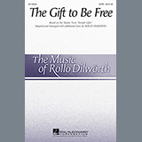 Download or print Rollo Dilworth The Gift To Be Free Sheet Music Printable PDF -page score for Concert / arranged SATB SKU: 95166.