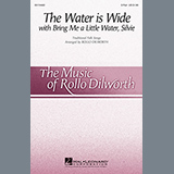 Download or print Rollo Dilworth The Water Is Wide (Bring Me A Little Water, Sylvie) Sheet Music Printable PDF -page score for Concert / arranged 2-Part Choir SKU: 97939.