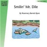 Download or print Rosemary Barrett Byers Smilin' Mr. Dile Sheet Music Printable PDF -page score for Jazz / arranged Easy Piano SKU: 26516.