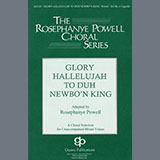 Download or print Rosephanye Powell Glory Hallelujah To Duh Newbo'n King! Sheet Music Printable PDF -page score for Sacred / arranged SATB Choir SKU: 1452976.