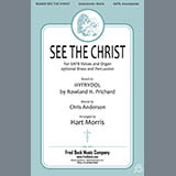 Download or print Rowland H. Prichard See The Christ (arr. Hart Morris) Sheet Music Printable PDF -page score for Romantic / arranged SATB Choir SKU: 430893.