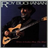 Download or print Roy Buchanan Chicago Smokeshop Sheet Music Printable PDF -page score for Blues / arranged Guitar Tab SKU: 437048.