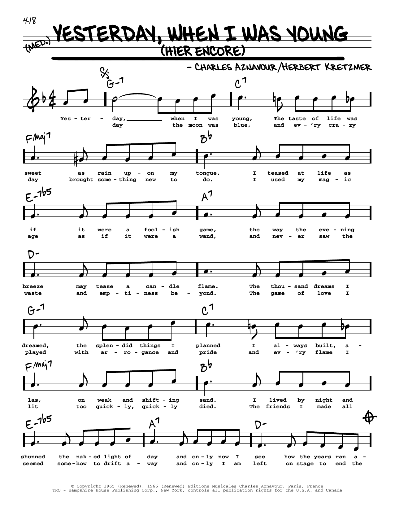 Download Roy Clark Yesterday, When I Was Young (Hier Encore) (High Voice) Sheet Music and learn how to play Real Book – Melody, Lyrics & Chords PDF digital score in minutes