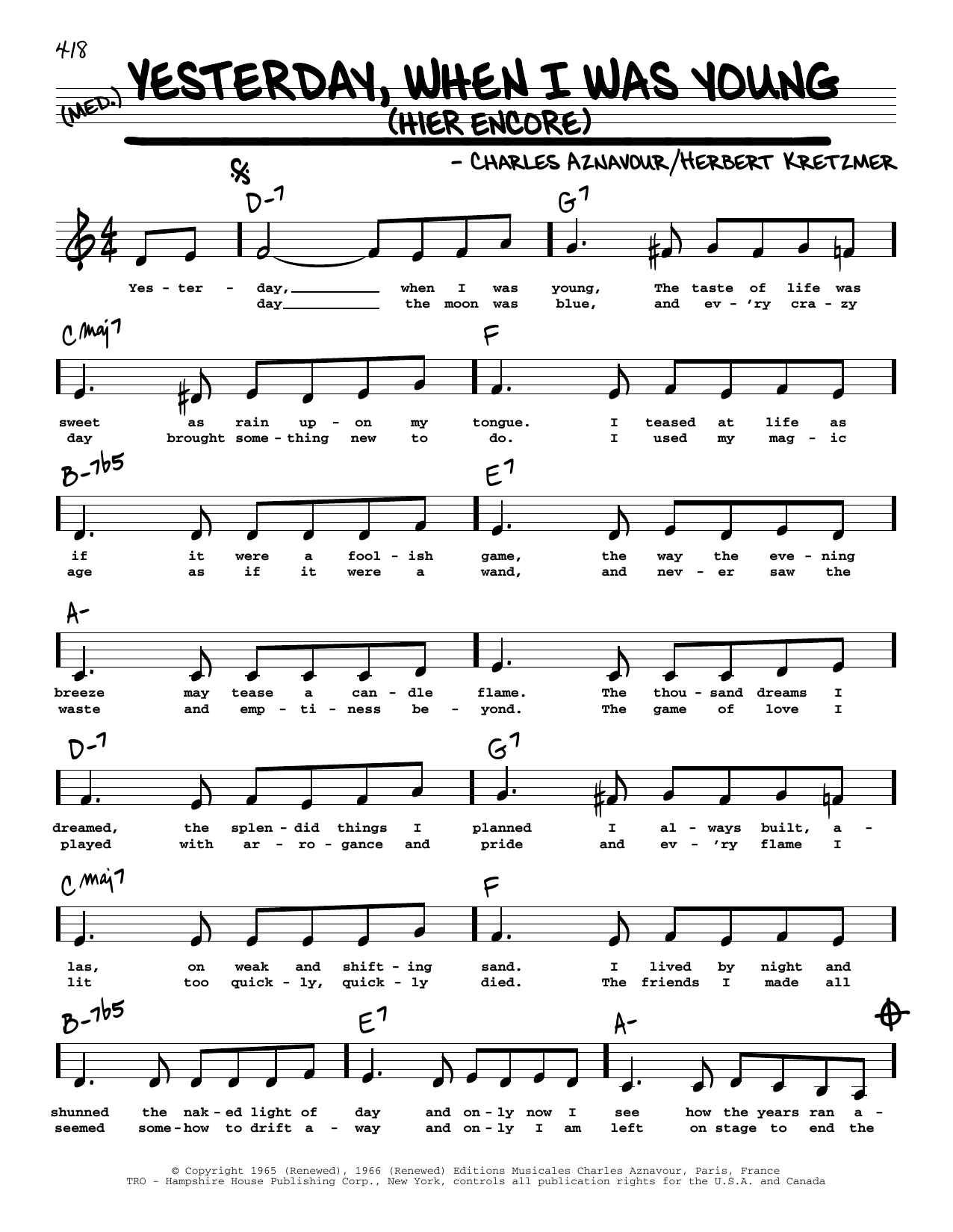 Download Roy Clark Yesterday, When I Was Young (Hier Encore) (Low Voice) Sheet Music and learn how to play Real Book – Melody, Lyrics & Chords PDF digital score in minutes