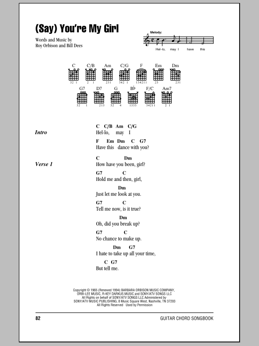 Download Roy Orbison (Say) You're My Girl Sheet Music and learn how to play Lyrics & Chords PDF digital score in minutes