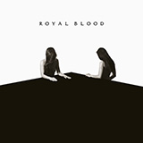 Download or print Royal Blood Look Like You Know Sheet Music Printable PDF -page score for Rock / arranged Bass Guitar Tab SKU: 125523.