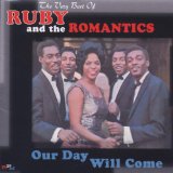Download or print Ruby & The Romantics Our Day Will Come Sheet Music Printable PDF -page score for R & B / arranged Piano, Vocal & Guitar (Right-Hand Melody) SKU: 121206.